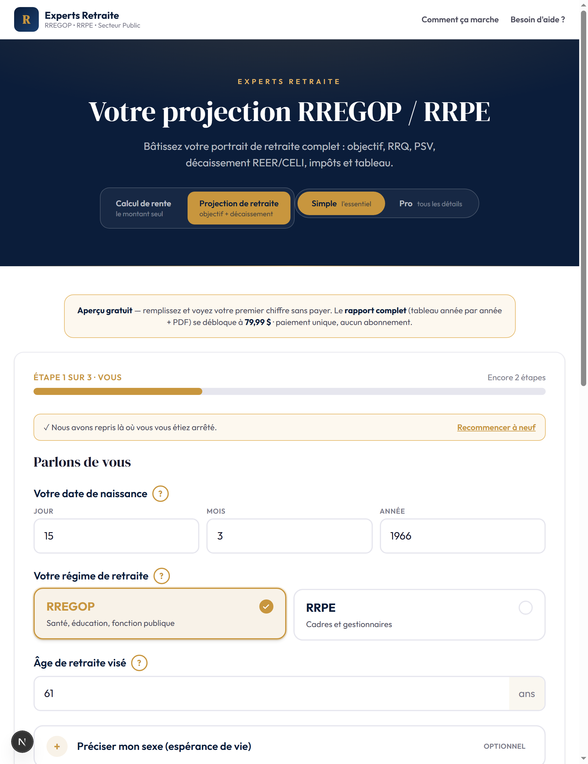1. Remplissez le formulaire — une étape à la fois, sans jargon.